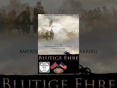Blutige Ehre – Der amerikanische Bürgerkrieg