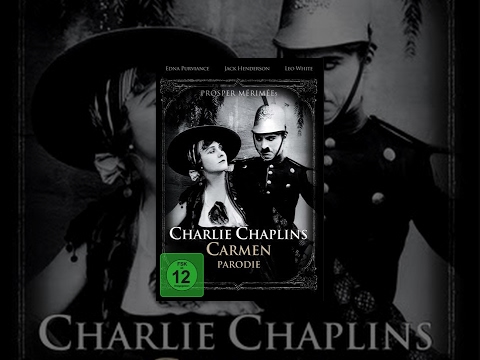 Charlie Chaplin – Carmen Parodie