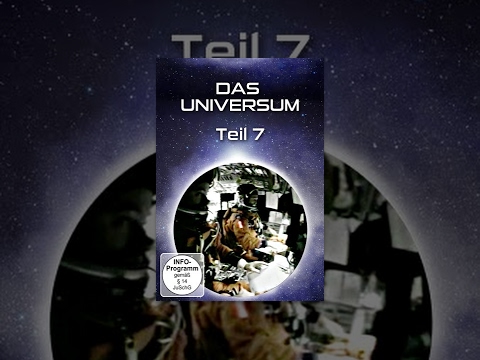 Das Universum – Teil 7