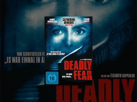 Deadly Fear