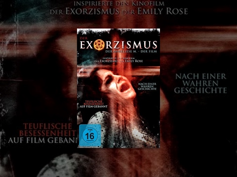Der Exorzismus der Anneliese M.