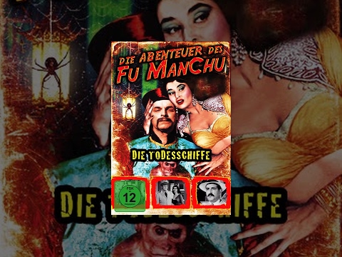 Die Abenteuer des Fu ManChu – Die Todesschiffe