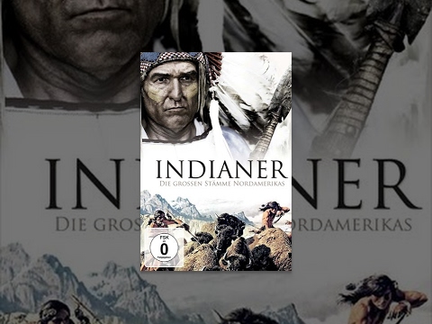 Indianer – Die großen Stämme Nordamerikas