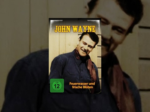 John Wayne – Feuerwasser und frische Blüten