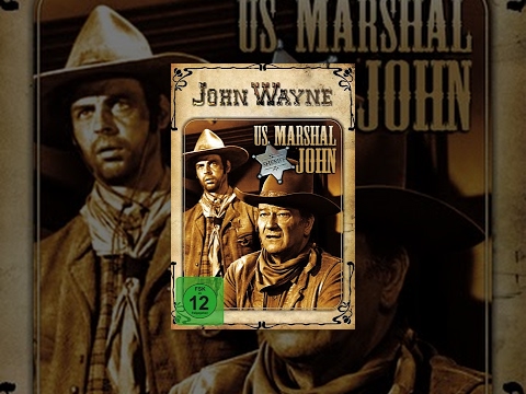 John Wayne – US Marshal John