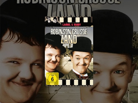 Laurel & Hardy – Robinson Crusoe Land