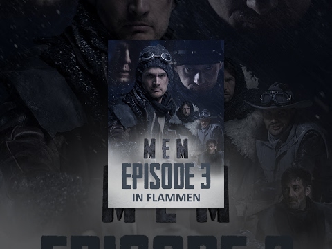 MEM – In Flammen (Episode 3)