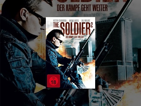 The Soldier 2 – Der Kampf geht weiter